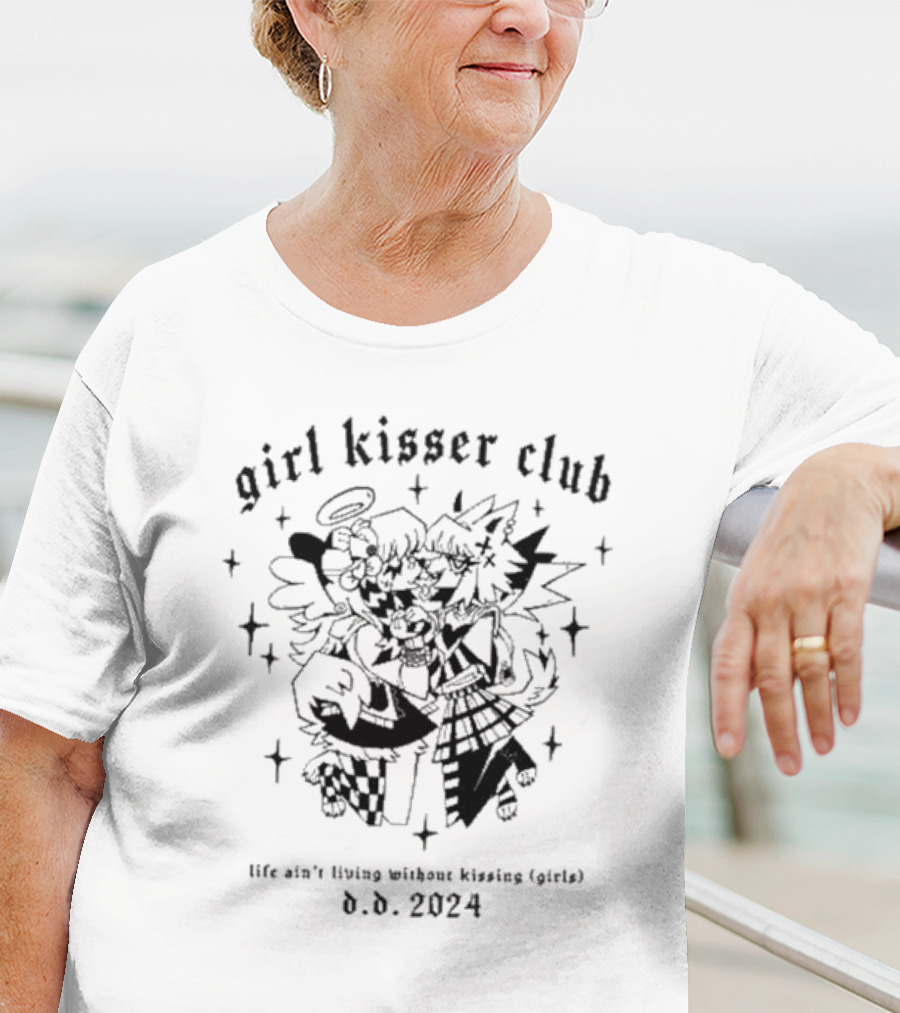 Girl Kisser Club Life Ain’t Living Without Kissing Girls D.D. T-Shirt