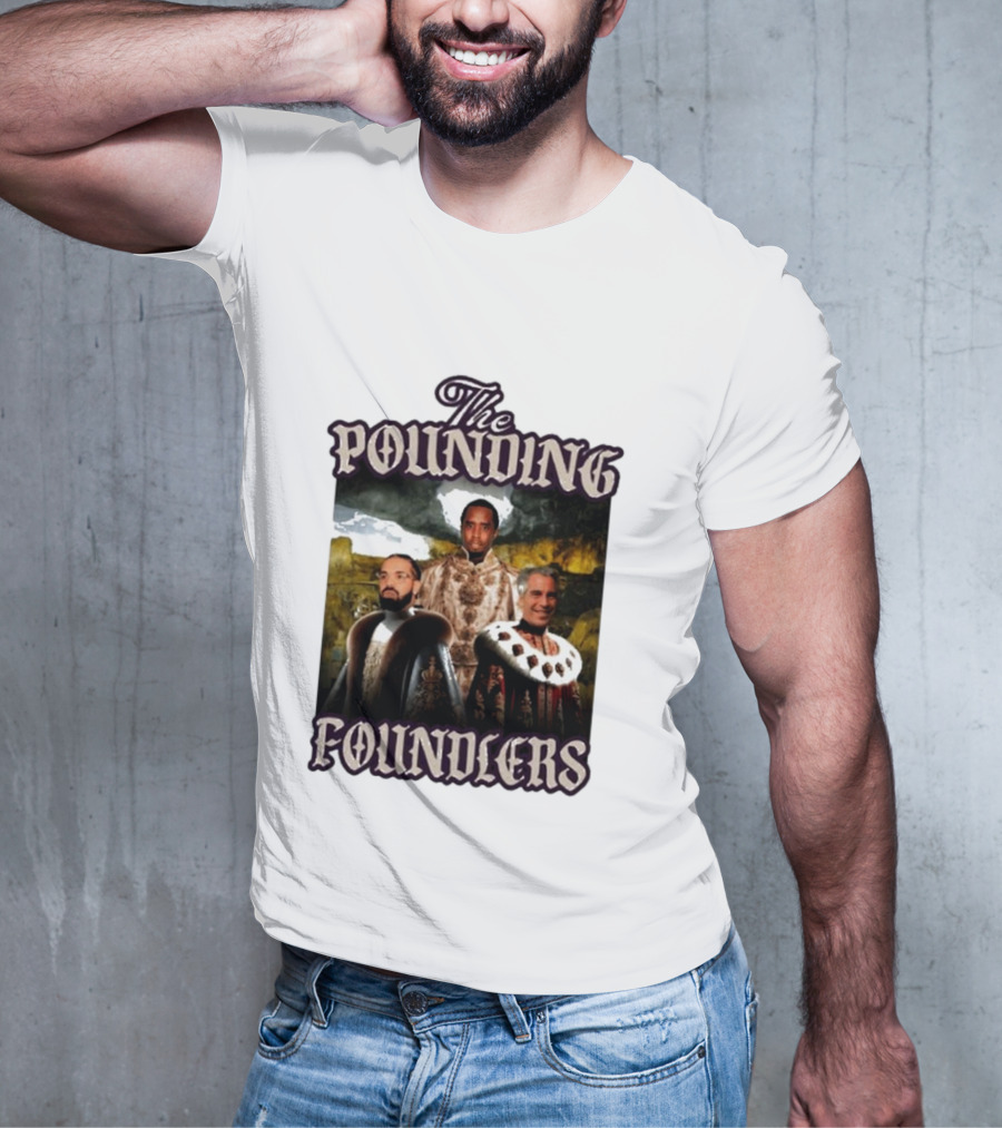 The Pounding Founders Diddy Lebron James T-Shirt