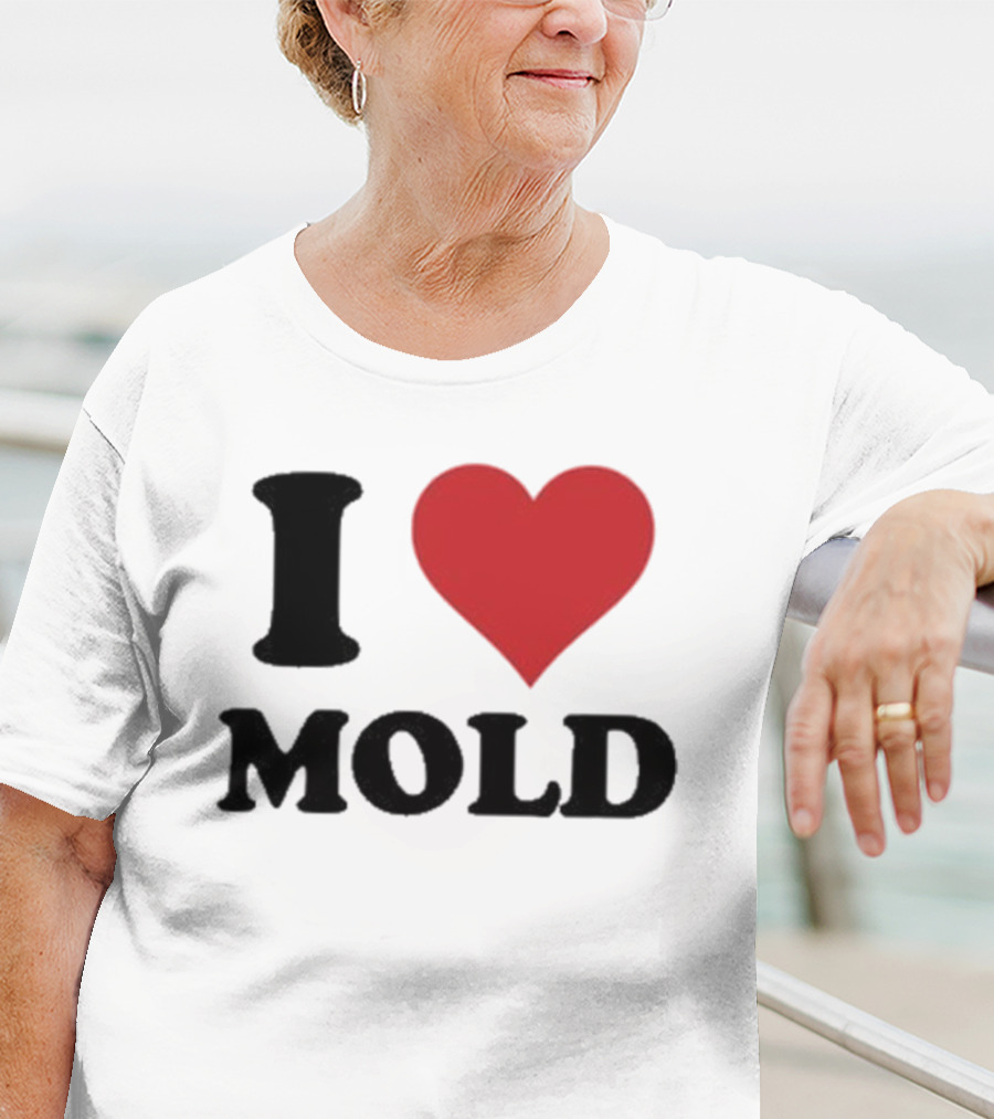 I Heart Mold T-Shirt