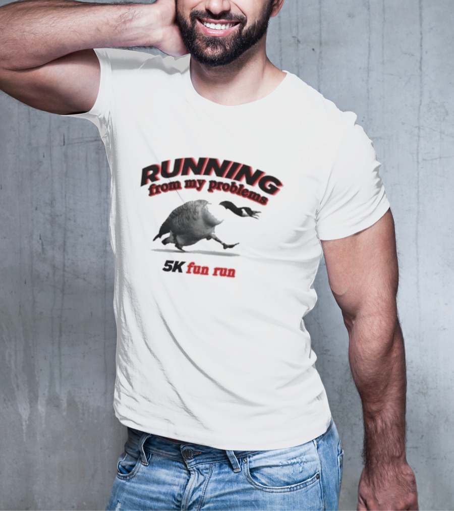 Running From My Problems Goose Duck 5K Fun Run Event Humor T-Shirt