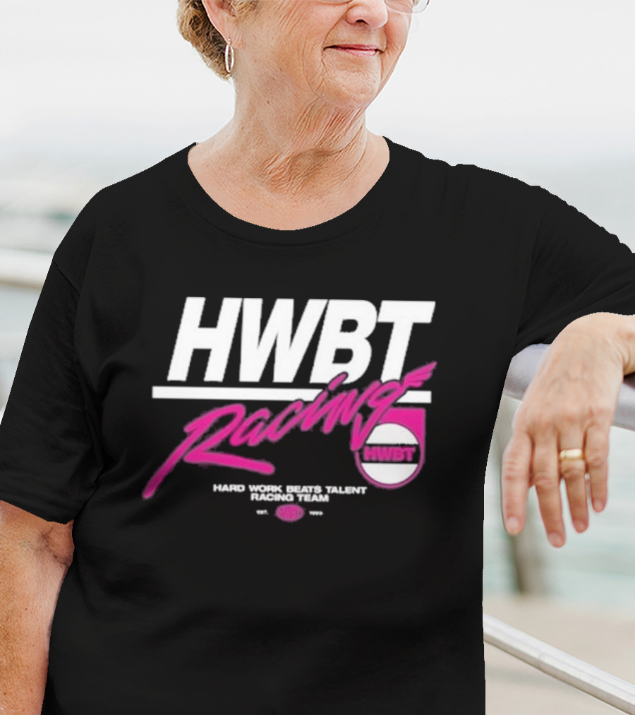 HWBT Racing Hard Work Beats Talent Racing Team T-Shirt