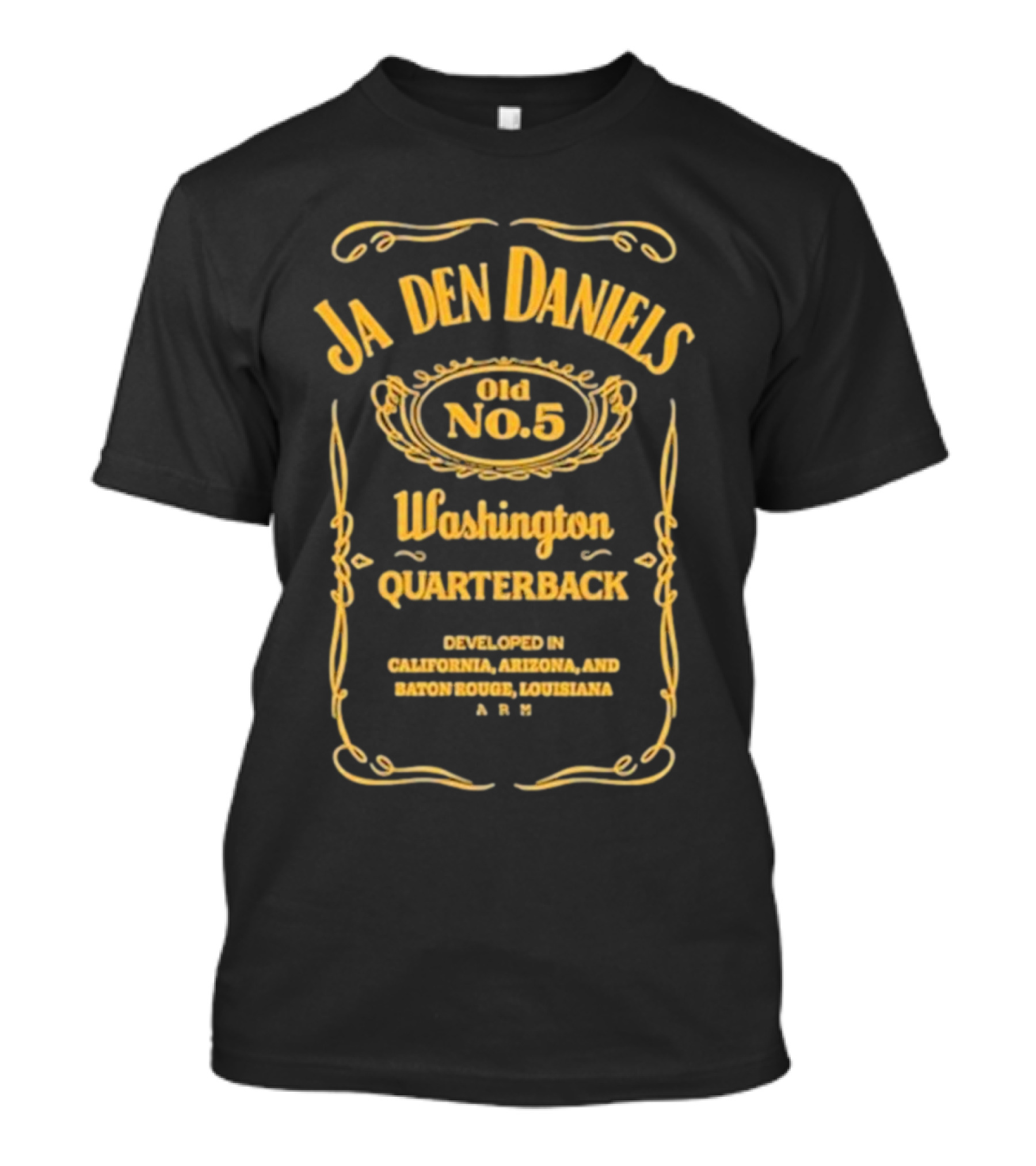 Ja Den Daniels Old No.5 Washington Quarterback Developed In California Arizona And Baton Rouge Louisiana ARM T-Shirt