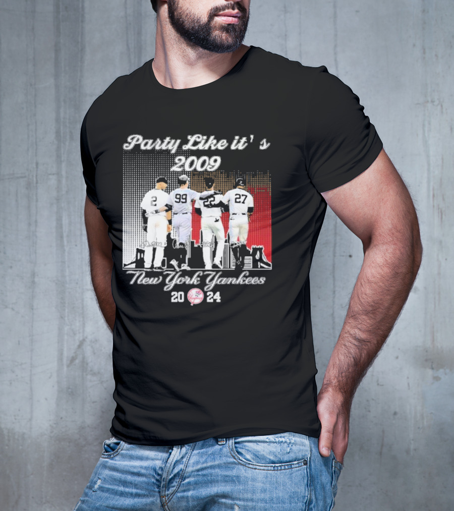 Party Like It’s 2009 New York Yankees Jeter Judge Soto Stanton T-Shirt