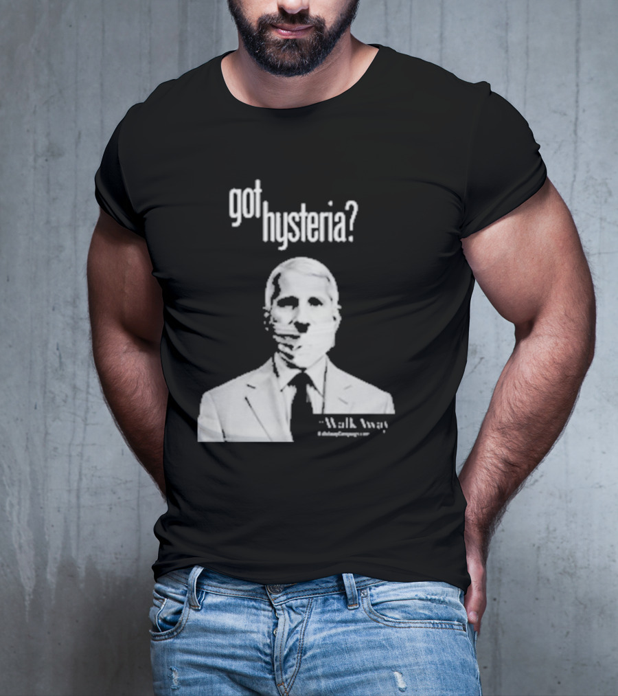 Got Hysteria? Walk Away @BrandonStraka T-Shirt