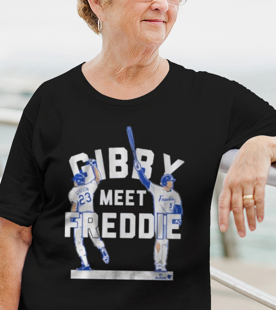 Gibby Meet Freddie Kirk Gibson Freddie Freeman Players T-Shirt