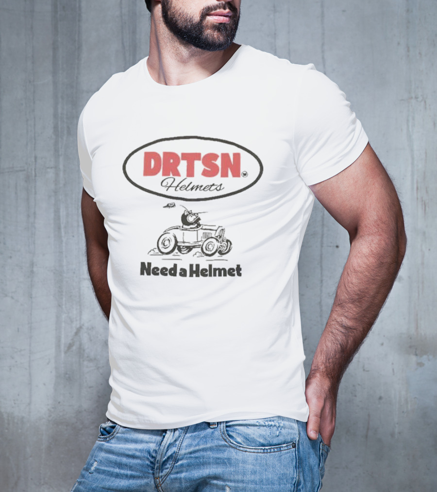 DRTSN Helmets Need A Helmet Speeding Cartoon Racer T-Shirt
