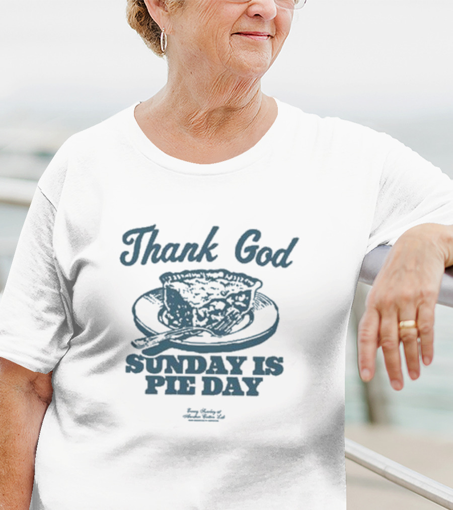 Thank God Sunday Is Pie Day Vintage T-Shirt