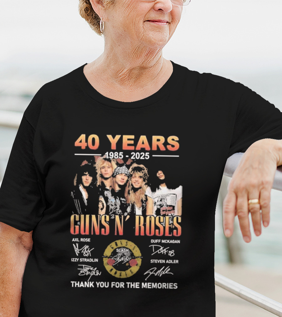 40 Years 1985-2025 Guns N’ Roses Thank You For The Memories Axl Rose Slash Duff McKagan Izzy Stradlin Steven Adler T-Shirt