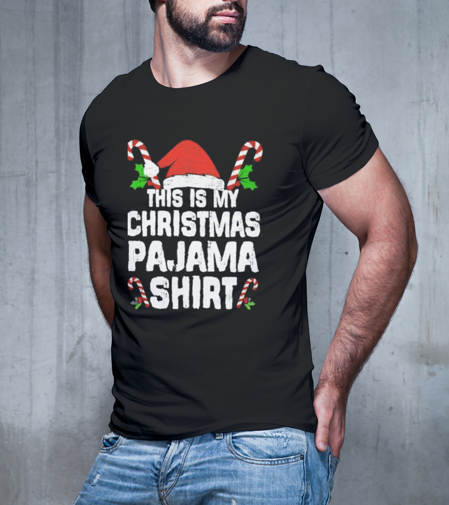 This Is My Christmas Pajama Shirt Candy Canes Santa Hat T-Shirt