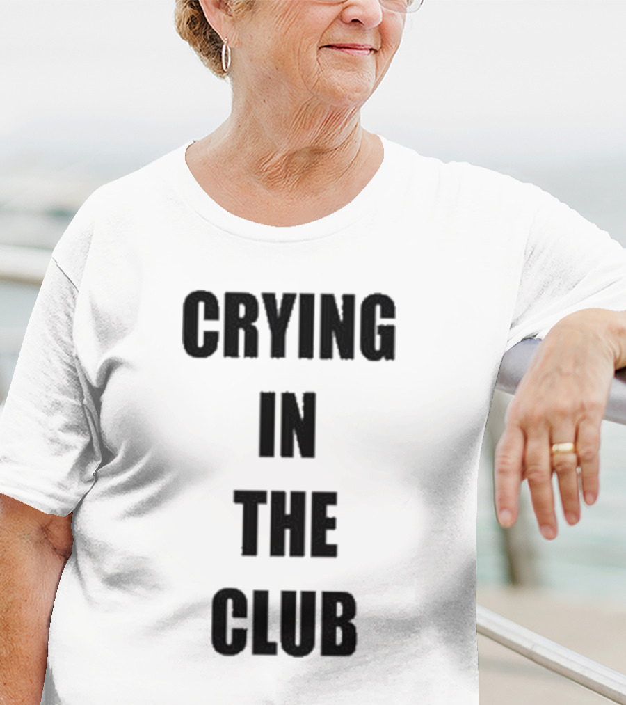 Crying In The Club Black Text T-Shirt
