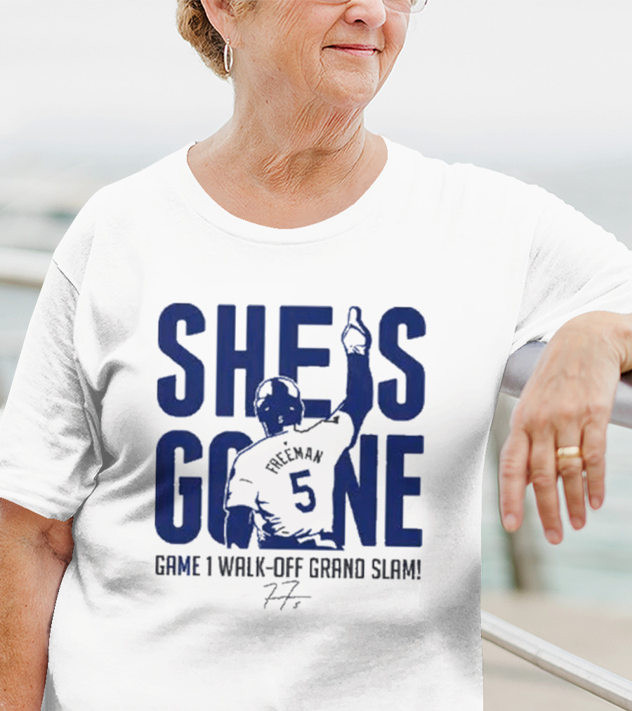 Freddie Freeman She Is Gone Baseball Game 1 Walk-Off Grand Slam T-Shirt