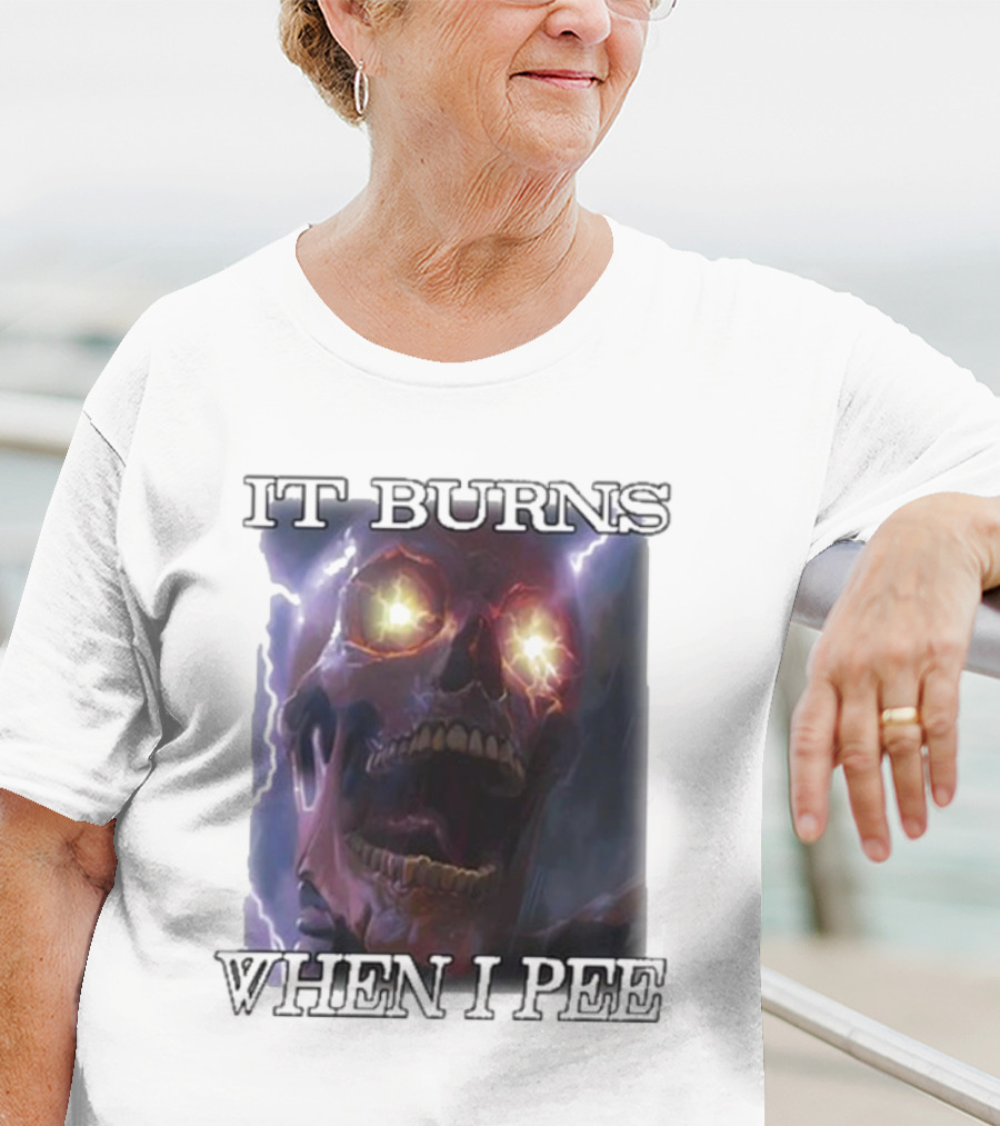 Orbitalclothing It Burns When I Pee Glowing Skull T-Shirt