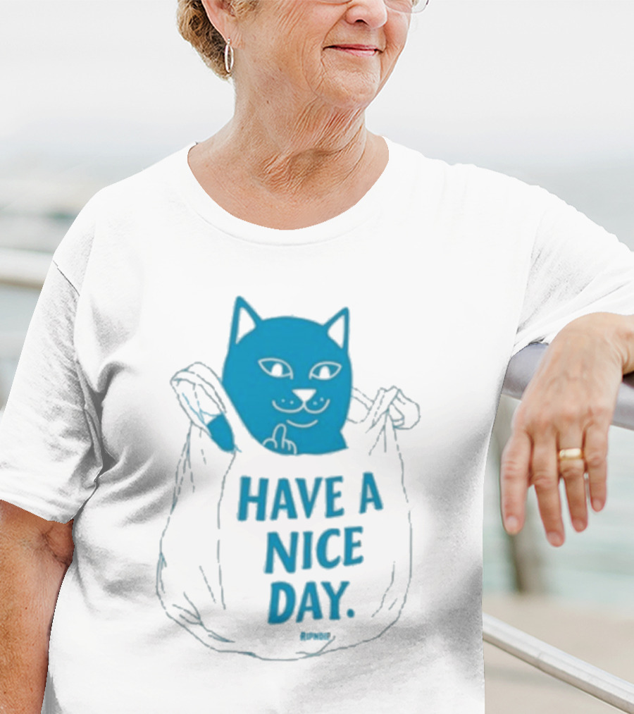 Ripndip Have A Nice Day Cat Bag T-Shirt