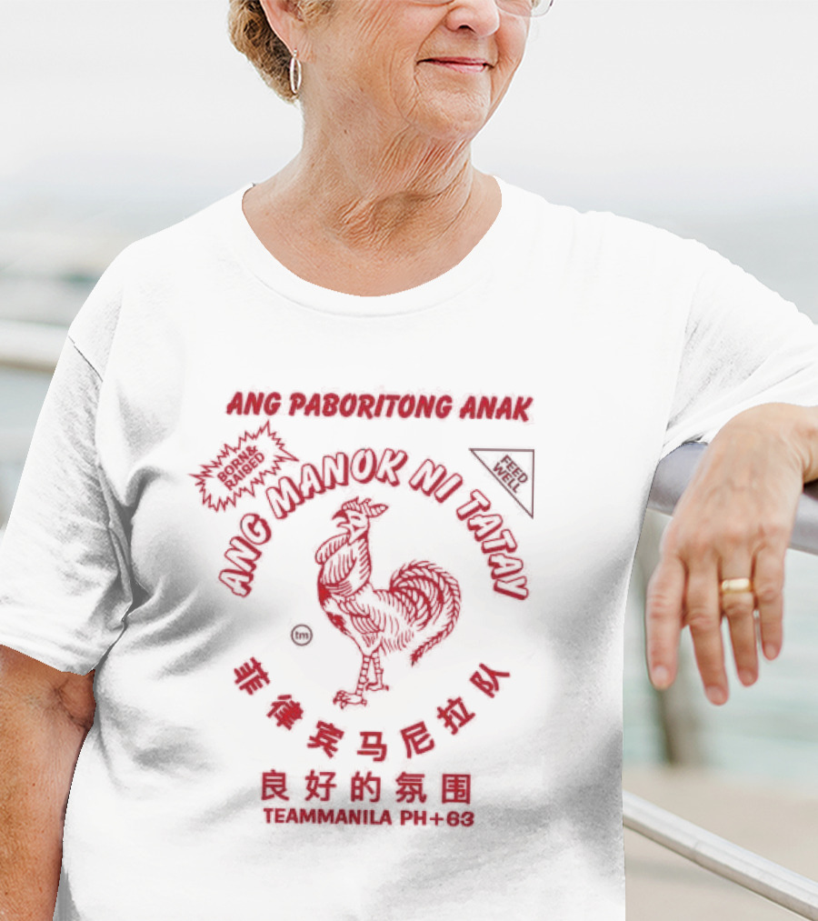 Ang Paboritong Anak Ang Manok Ni Tatay Team Manila PH+63 T-Shirt