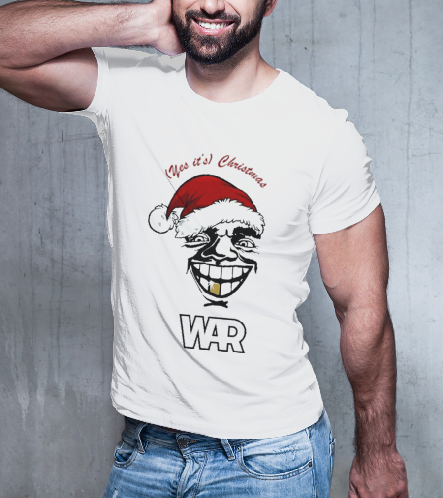 WAR Yes It’s Christmas Santa Grinning Face T-Shirt