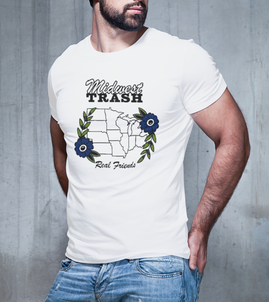 Midwest Trash Real Friends Map With Flowers T-Shirt