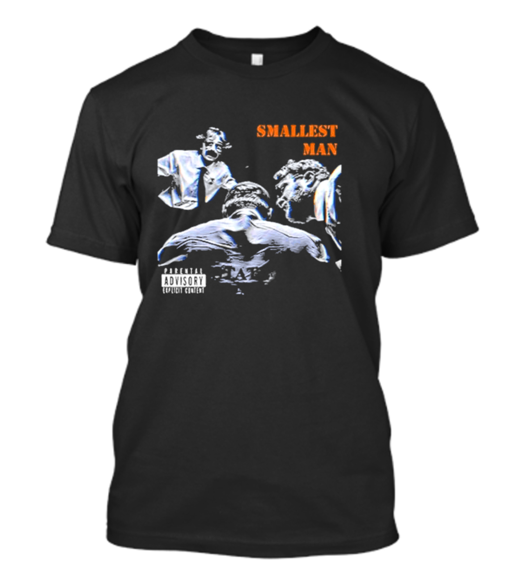 Bffs Smallest Man Explicit Content Parental Advisory T-Shirt