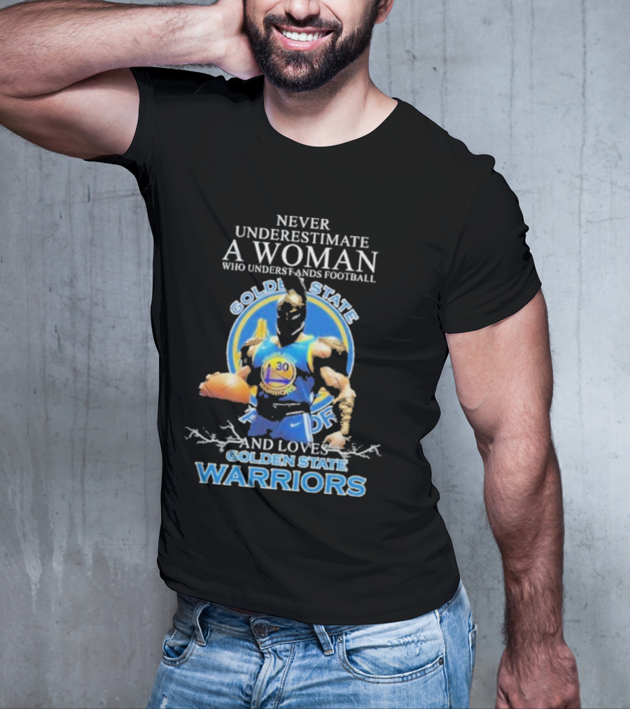 Never Underestimate A Woman Who Understands Football And Loves Golden State Warriors Basketball Dynamic Crossover T-Shirt