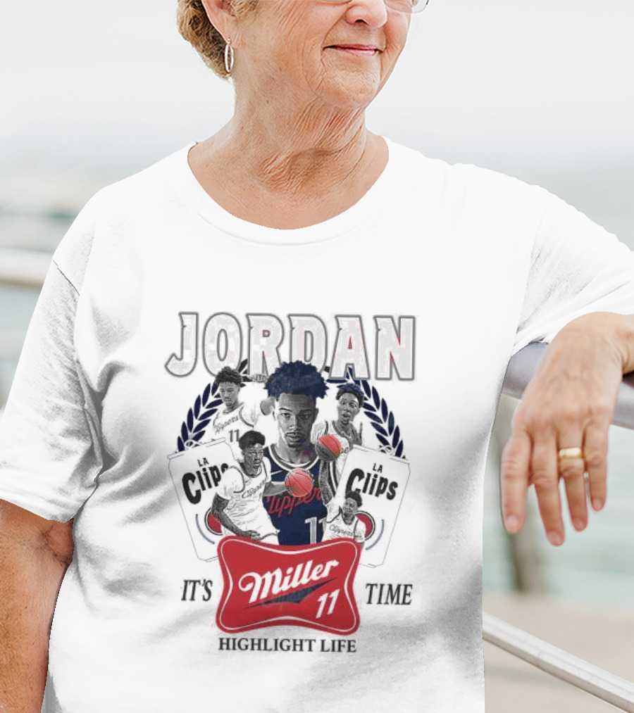 Jordan LA Clips Highlight Life Miller Time 11 T-Shirt