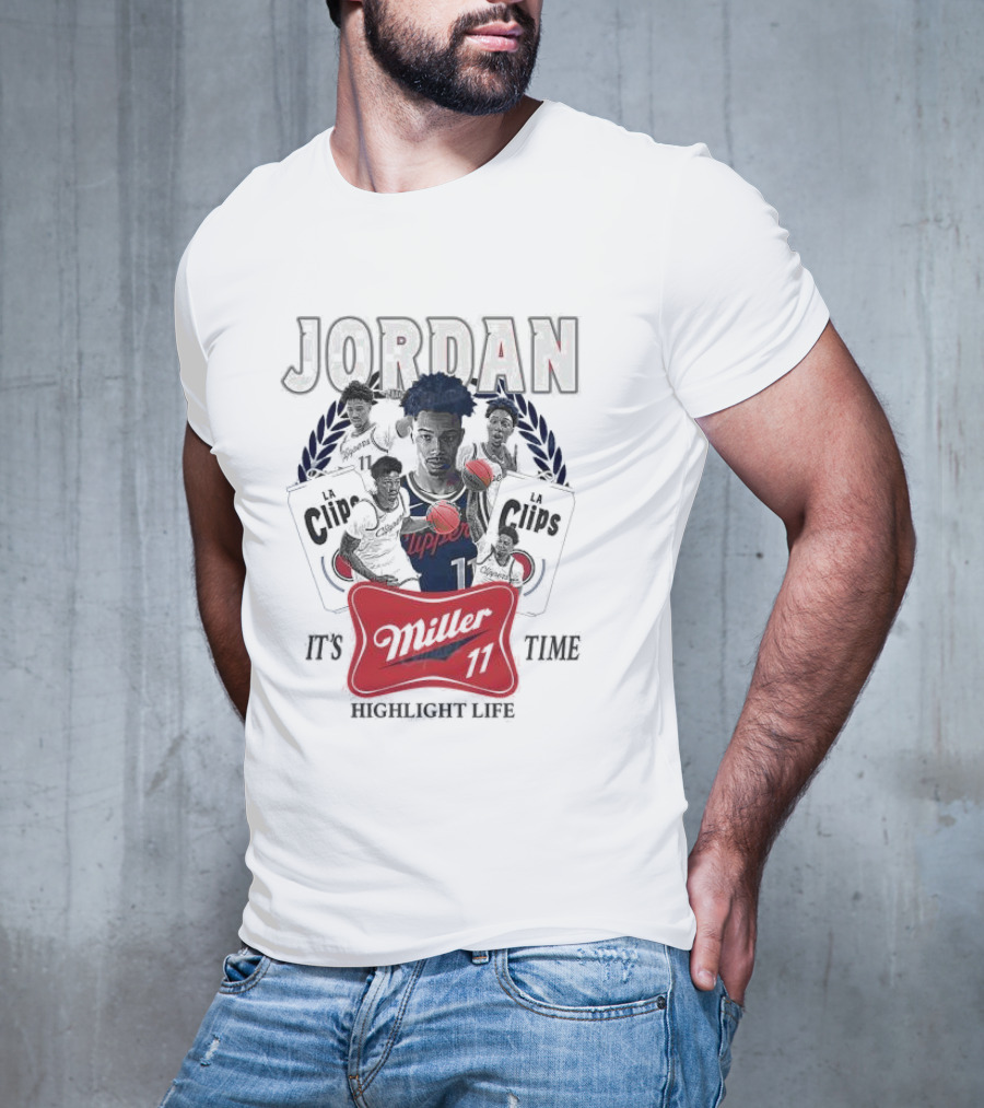 Jordan LA Clips Highlight Life Miller Time 11 T-Shirt
