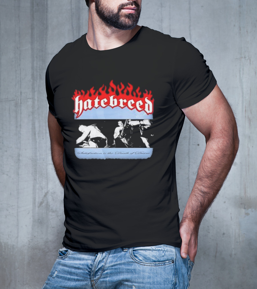 Hatebreed Flames Satisfaction Is The Death Of Desire Black And White Band Scene T-Shirt