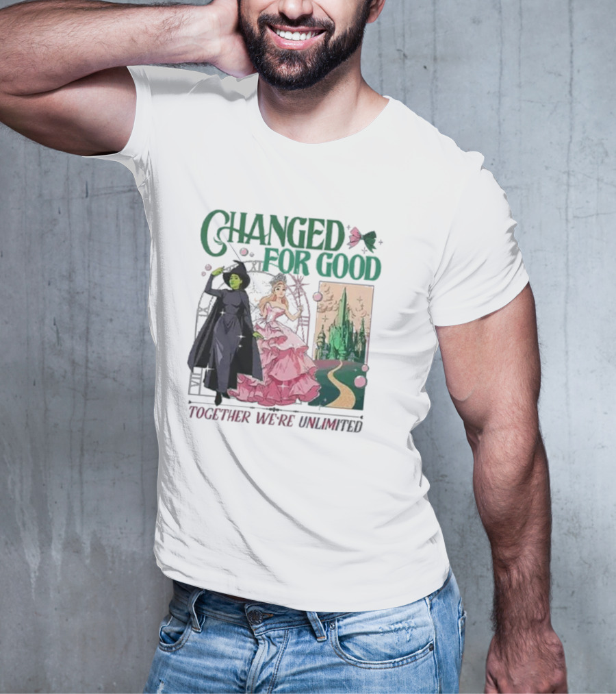 Changed For Good Together We're Unlimited Wicked T-Shirt