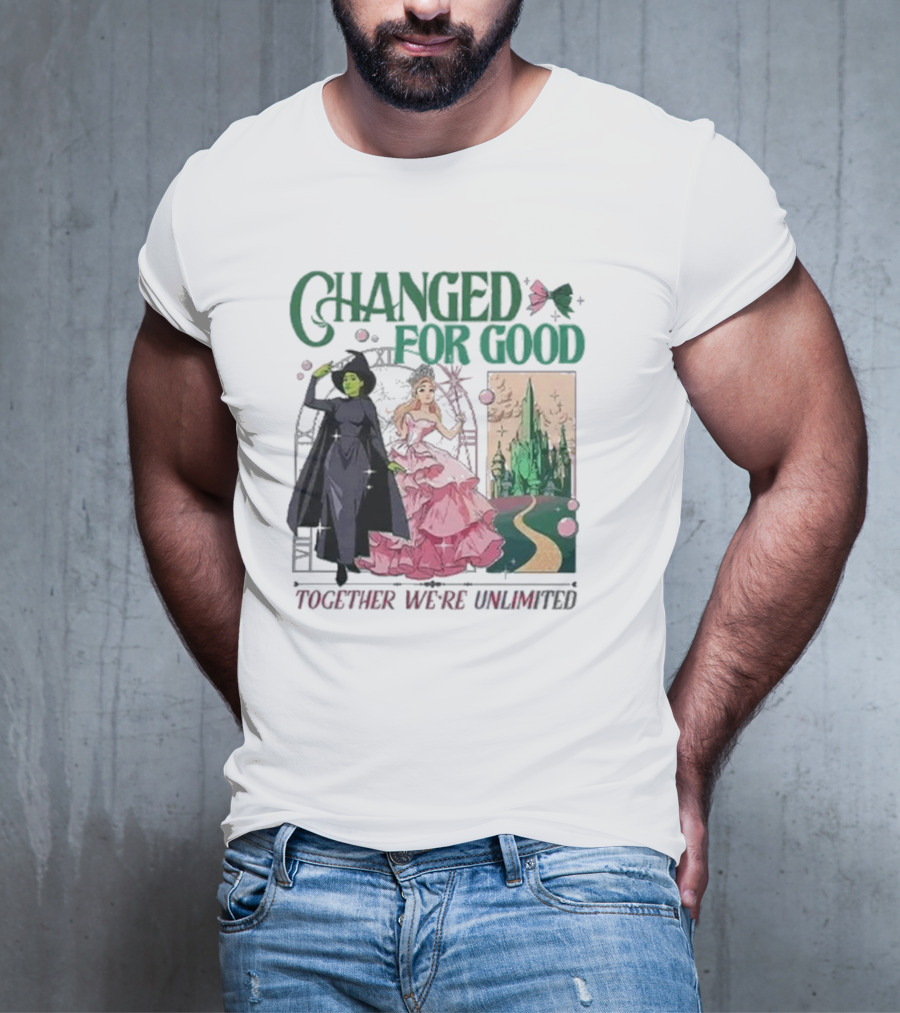 Changed For Good Together We're Unlimited Wicked T-Shirt