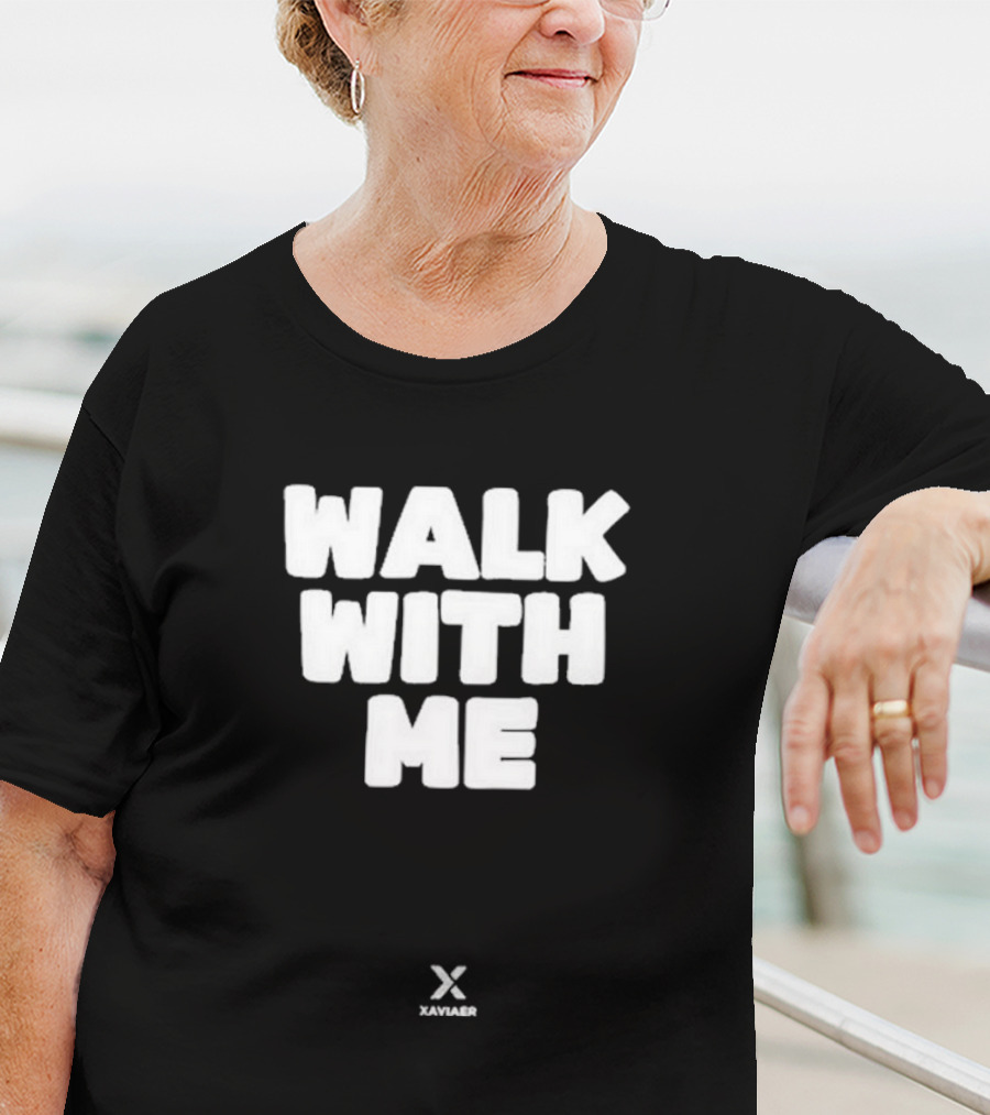 Walk With Me Xaviaer Smoothie T-Shirt