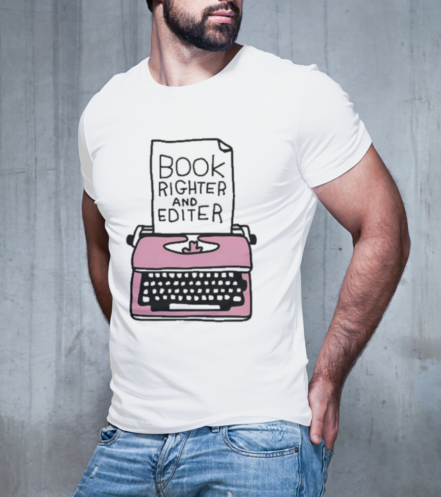 Book Righter And Editer Typo Pink Typewriter T-Shirt