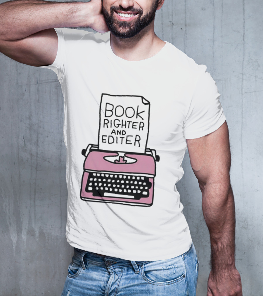 Book Righter And Editer Typo Pink Typewriter T-Shirt