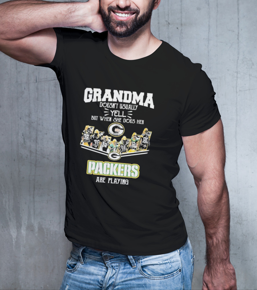 Grandma Usually Yell Green Bay Packers Playing T-Shirt