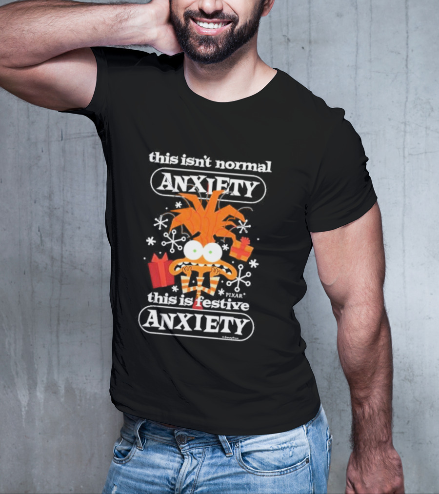 Inside Out Pixar This Isn’t Normal Anxiety This Is Festive Christmas T-Shirt