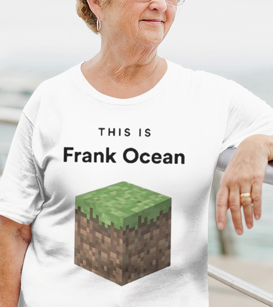 Minecraft Grass Block Parody This Is Frank Ocean Text T-Shirt