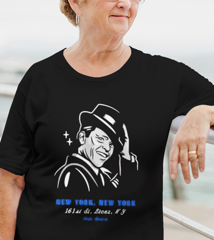 New York New York 161st St Bronx NY Frank Sinatra T-Shirt