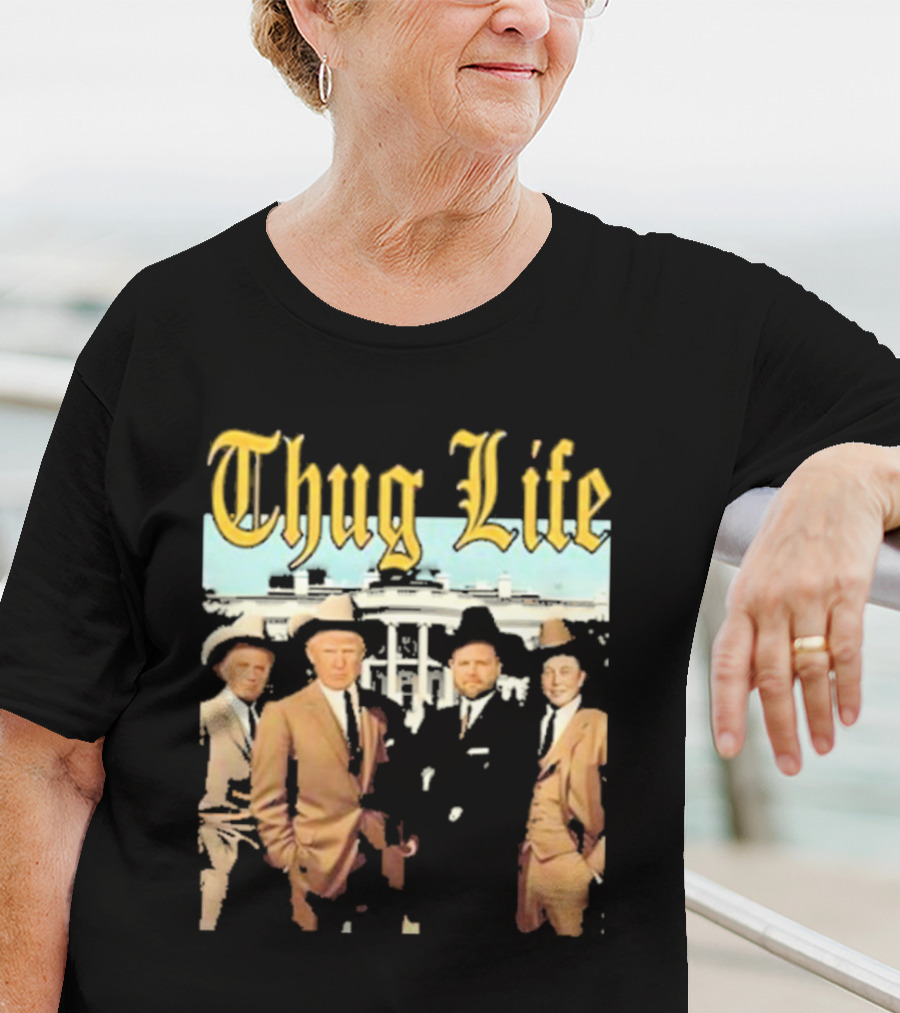 Thug Life Vance Musk Kennedy White House Gangster T-Shirt