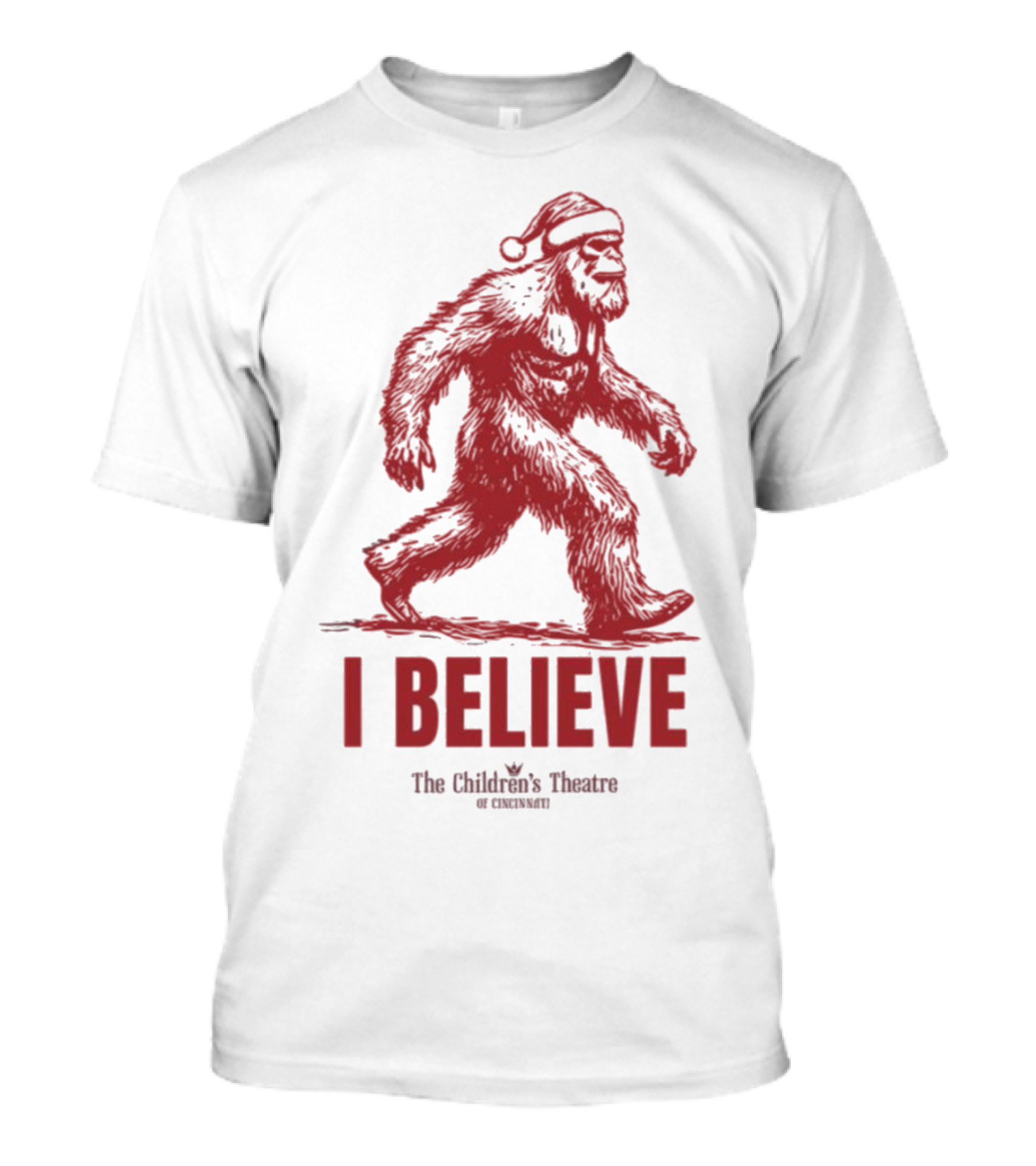 I Believe Bigfoot Santa The Children's Theatre Of Cincinnati T-Shirt