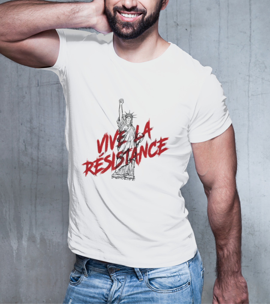Vive La Résistance Statue Of Liberty Raised Fist T-Shirt