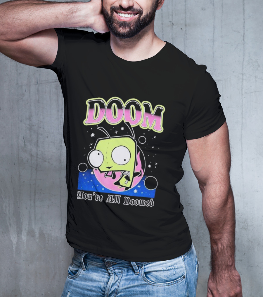 Invader Zim GIR Doom You're All Doomed Space T-Shirt