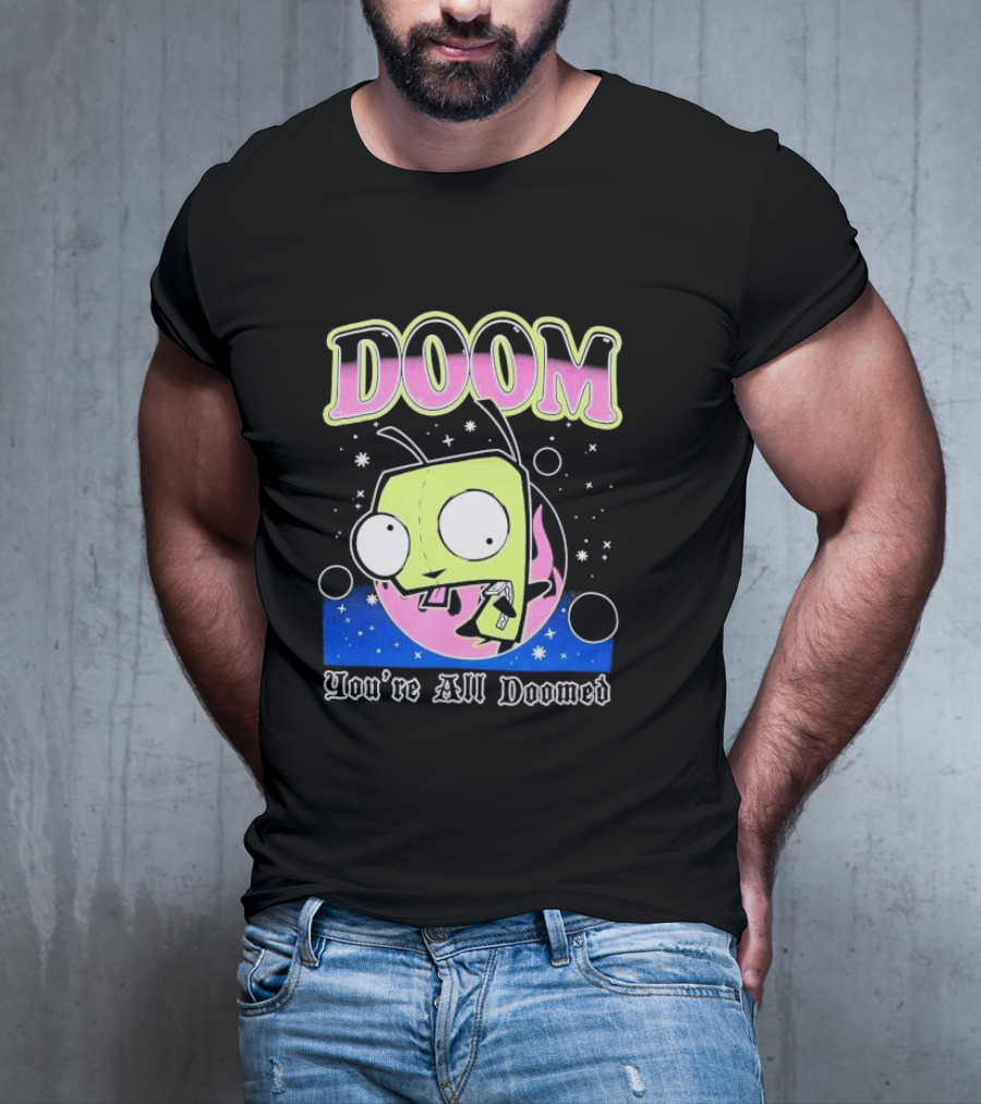 Invader Zim GIR Doom You're All Doomed Space T-Shirt