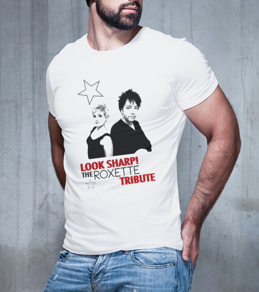 LOOK SHARP THE ROXETTE TRIBUTE STAR DUO T-Shirt