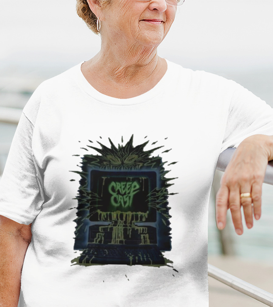 Creep Cast Horror Computer Monster Who Up Creepin T-Shirt