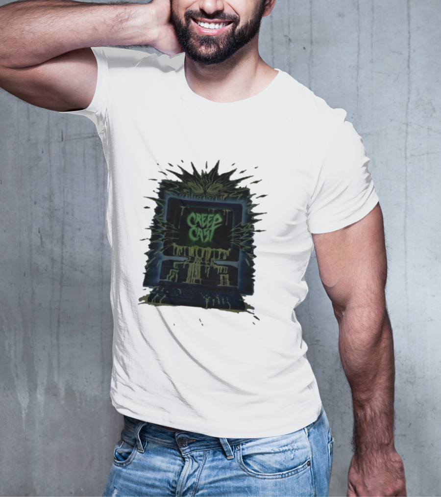 Creep Cast Horror Computer Monster Who Up Creepin T-Shirt