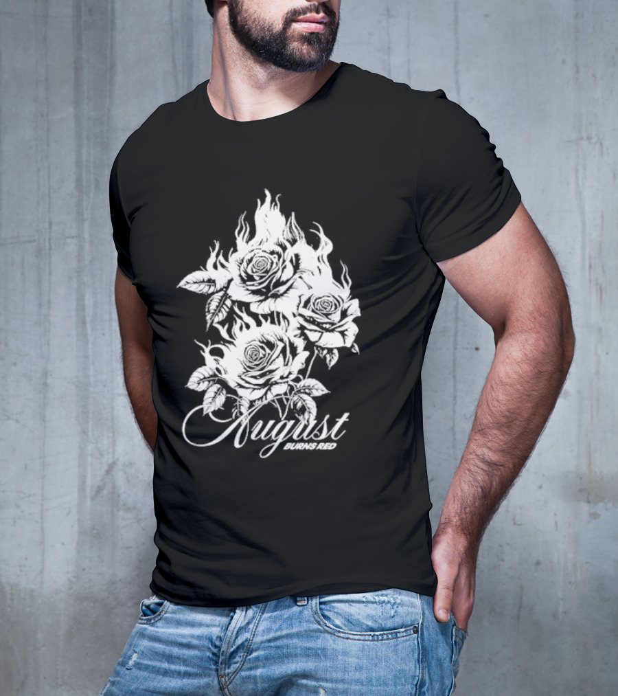 August Burns Red Burning Roses Fiery Floral T-Shirt