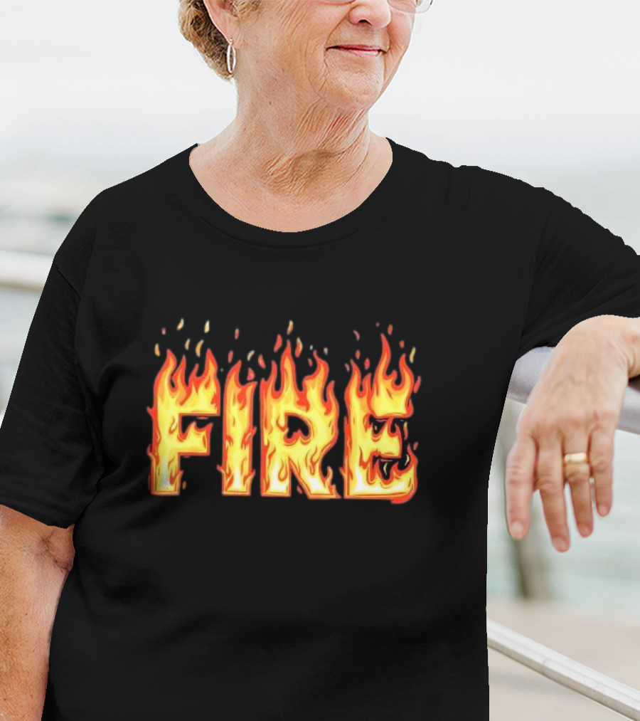 Fire Flames Text T-Shirt