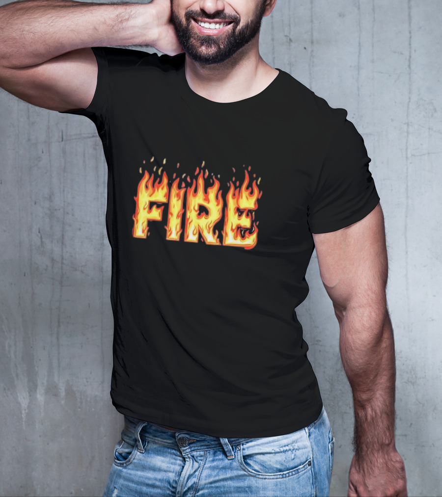 Fire Flames Text T-Shirt