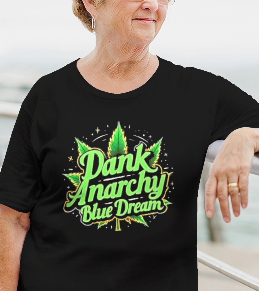 Dank Anarchy Blue Dream Leaf T-Shirt
