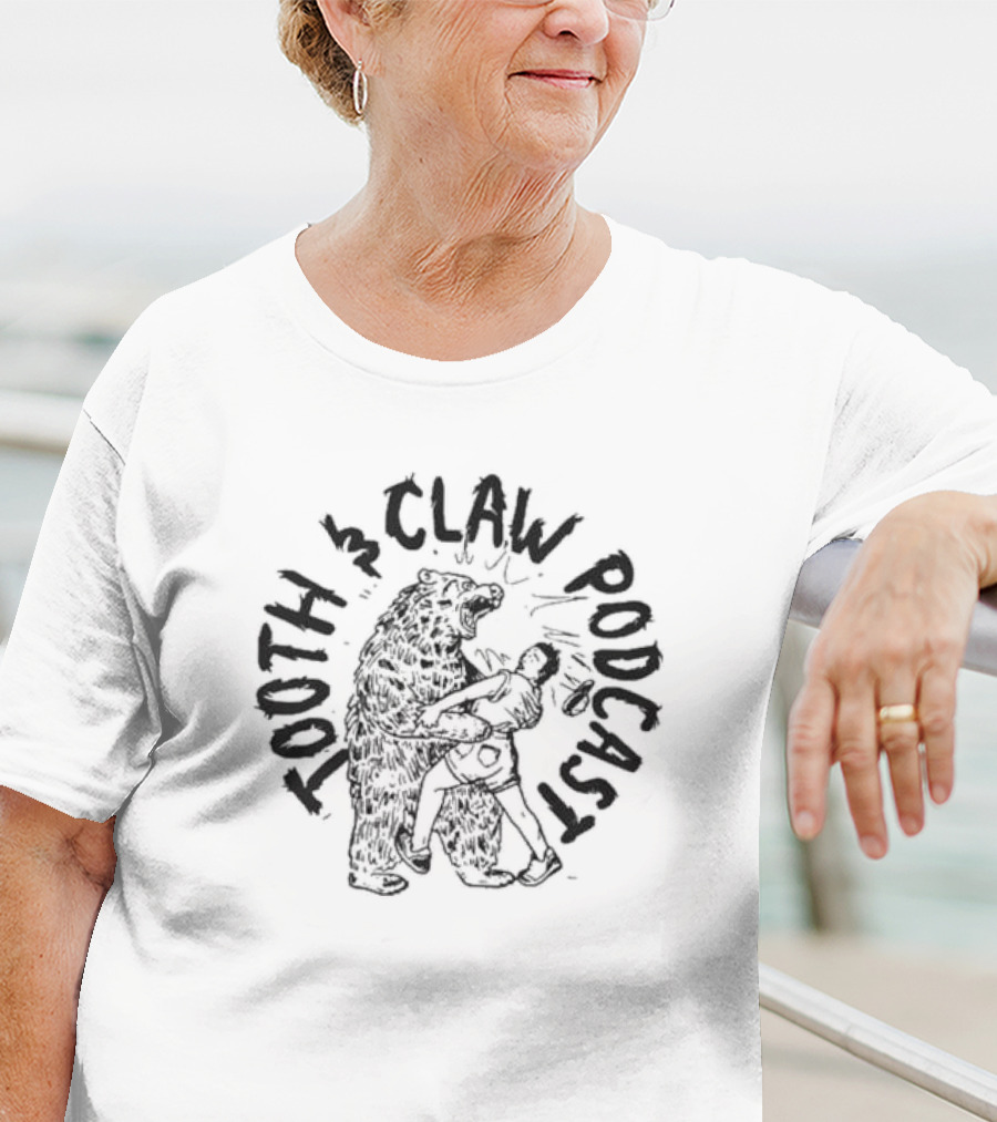Tooth And Claw Podcast Bear Hug Merch T-Shirt