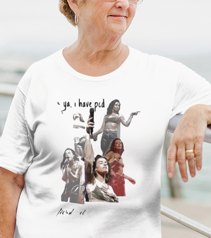 Ya I Have Pcd Post CarI Depression T-Shirt