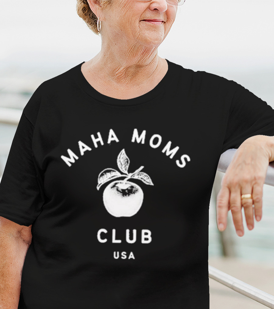 Maha Moms Club USA Apple T-Shirt