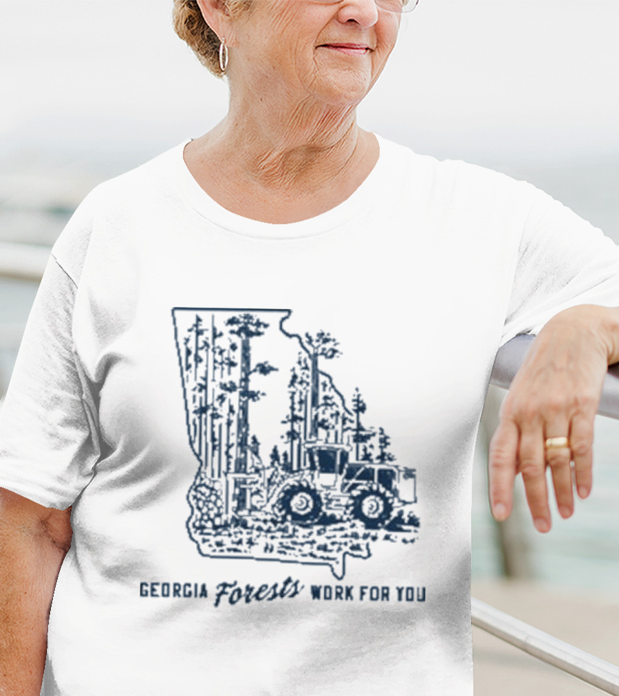 Georgia Forests Work For You Tractor In State T-Shirt
